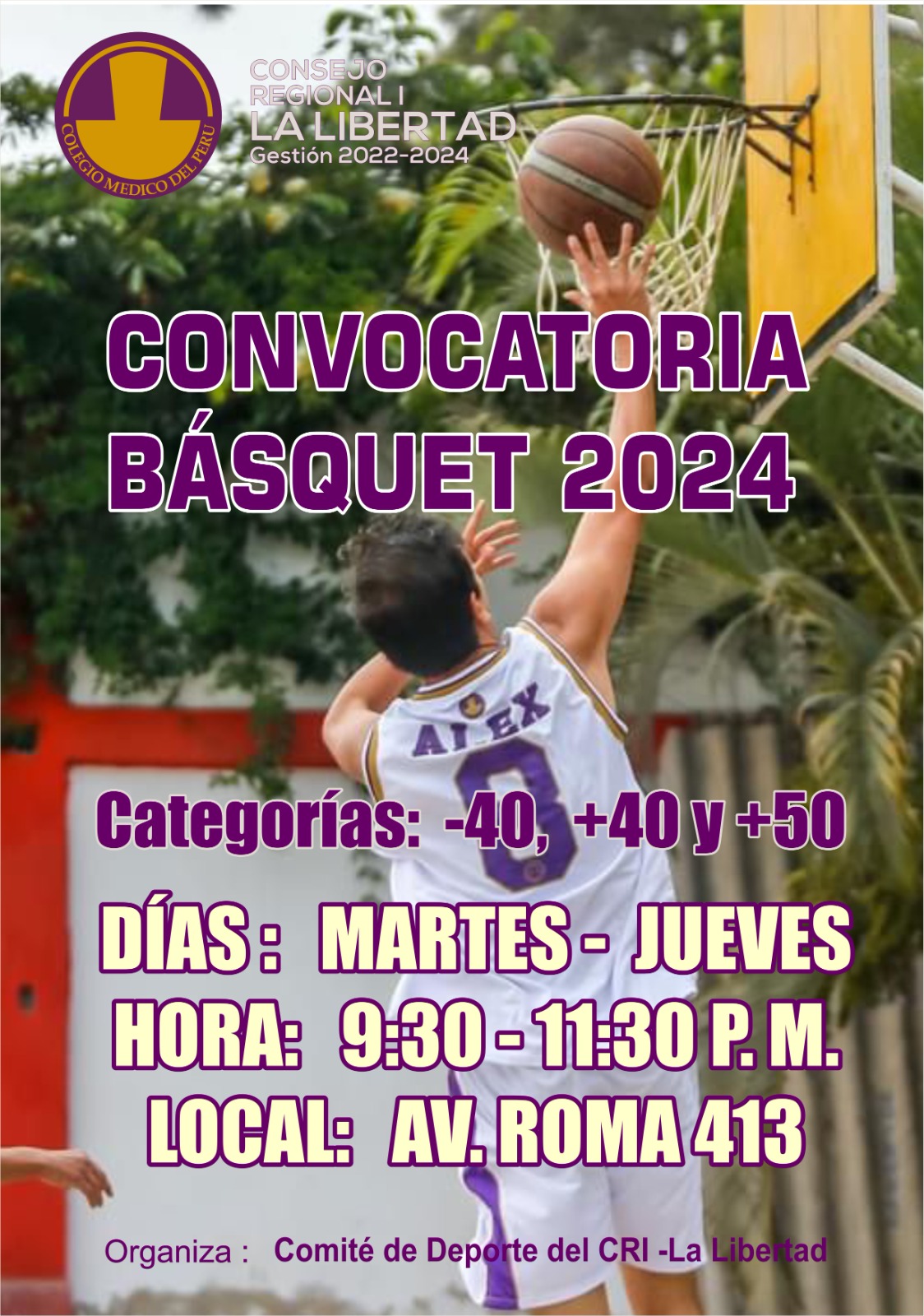 CONVOCATORIA BASQUET 2024 Colegio Médico del Perú Consejo Regional